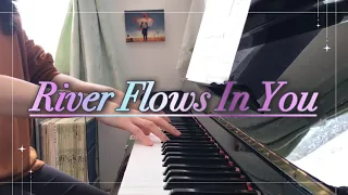 【River Flows In You】yirumaピアノ演奏