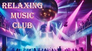 RELAXING Music Club Light Music Клубная Музыка Романтика #relaxing #relax #relaxingmusic #relaxation