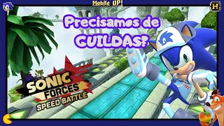 Precisamos de GUILD sonic forces speed battle