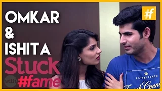 Ishita Sharma And Omkar Kapoor | Stuck With #fame