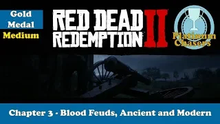 Blood Feuds, Ancient and Modern - Gold Medal Guide - Red Dead Redemption 2