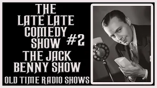 THE JACK BENNY SHOW COMEDY OLD TIME RADIO SHOWS #2