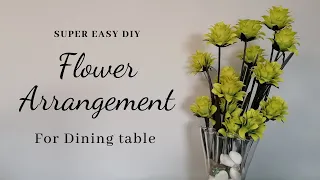 DIY Flower Arrangement For Dining Table - Simple, Elegant & Easy | Flower Decoration Ideas