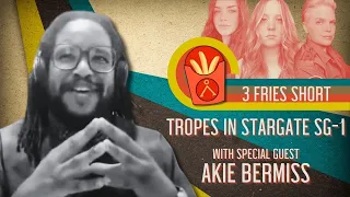 Stargate SG-1 Tropes with Lake Street Dive's Akie Bermiss | 3 Fries Short Podcast