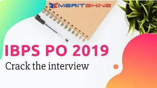 IBPS PO 2019 | Crack the interview