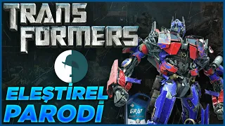 Transformers 1 - Eleştirel Parodi