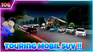 Touring Mobil SUV Bareng Subscriber !! | Roblox Car Driving Indonesia eps 106