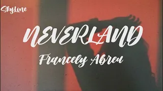 Neverland- Francely Abreu
