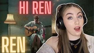 First time reacting to Ren - Hi Ren REACTION