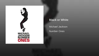 Michael Jackson - Black Or White (Audio Only)