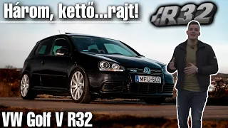 "Három, kettő...rajt!" - VW GOLF V R32 RÉSZLETES TESZT | BEMUTATÓ