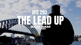 UFC 293 - The Lead Up Vlog | BamBam Tuivasa EP1