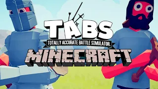 ФРАКЦИЯ "MINECRAFT" в ТАБС | Totally Accurate Battle Simulator (TABS/ТАБС) | Юнит Креатор