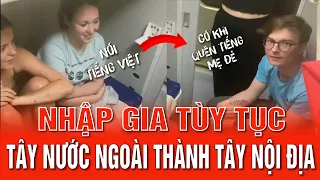 Nhập Gia Tùy Tục Tây Nước Ngoài Thành Tây Nội Địa | Tin News