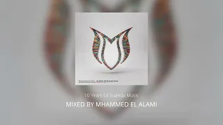 10 Years Of Suanda Music - Mixed by Mhammed El Alami