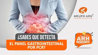 Panel gastrointestinal por PCR | ARH Responde