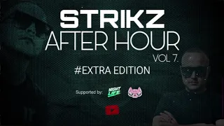 STRIKZ | AFTER HOUR VOL 7. | SUPPORTED BY: NIGHTLIFE #EXTRA & CAT CLUB BUDAPEST | #cat  #nightlife