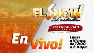 EL SHOW DEL MEDIODIA ¡¡¡EN VIVO!!! | Martes 18/01/2022 | COLOR VISIÓN