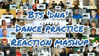 BTS 'DNA' Dance Practice || Reaction Mashup