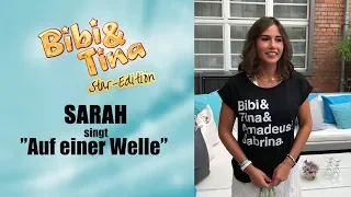 SARAH Lombardi singt Auf einer Welle aus Bibi & Tina - auf STAR EDITON Album