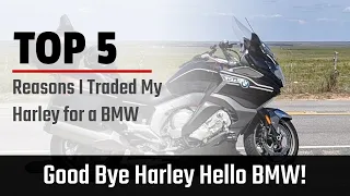 Top 5 reasons I traded my Harley for a BMW