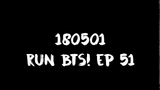 [ENG SUB] [INDO SUB] 180501 Run BTS! EP 51