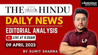 The Hindu Daily Newspaper Analysis | 9th April 2023 | Current Affairs UPSC 2023