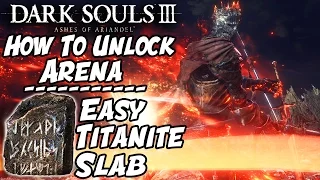 Dark Souls 3 DLC: How To Unlock PvP Arena + Easy Secret Titanite Slab - "Ashes Of Ariandel"