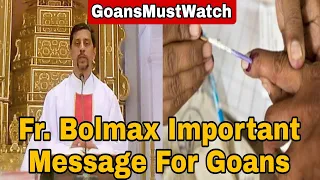 #Awakening Sermon for all Goans from Fr. Bolmax ahead of Panchayat Election! #Important #MustListen