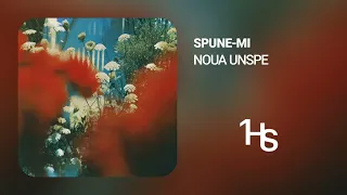 NOUA UNSPE - SPUNE-MI | 1 Hour