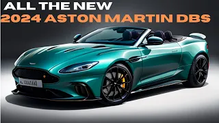 "A New Era of Luxury: The 2024 Aston Martin DBS Unveiled"