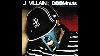 J Dilla & MF DOOM - J Villain: DOOMnuts (Full Album)