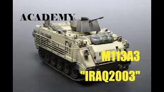 FullBuild Academy 1/35 M113A3 "IRAQ 2003"