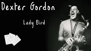 Lady Bird - Dexter Gordon solo