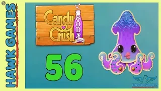 Candy Crush Soda Saga Level 56 (Soda mode) - 3 Stars Walkthrough, No Boosters