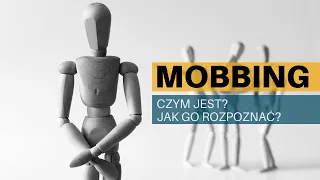 Mobbing. Czym jest i jak go rozpoznać?