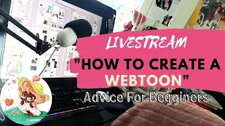 How to Create a Webtoon || Tips for Beginners