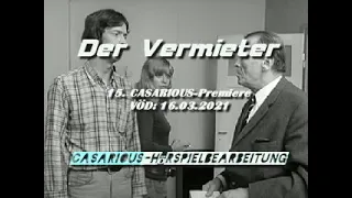 Der Vermieter/ Krimi-Hsp./ 15. CASARIOUS-Premiere/ Conny Froboess, Volker Kraft, Heinz Baumann