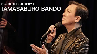 "TAMASABURO BANDO 坂東玉三郎 IN BLUE NOTE TOKYO" Live Streaming 2021