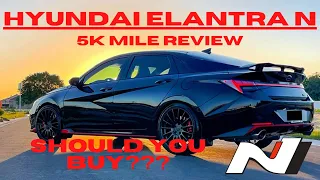 Should you buy an Elantra N?? My 5000 Mile Review - Hyundai Elantra N DCT