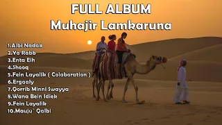FULL ALBUM Muhajir Lamkaruna Lagu Arab Terpopuler Lagu Arab Pilihan Romantis