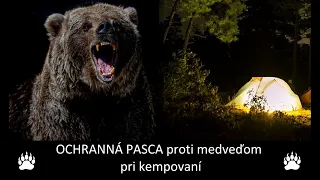 Ochranná pasca na medvede pri nočnom prespávaní v lese.