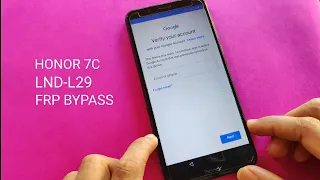 Honor 7C (LND-L29) FRP Bypass Final Update Without PC