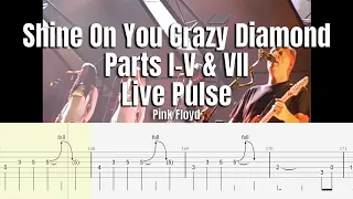 Shine On You Crazy Diamond Parts 1-5 & 7 Live Pulse (OUTDATED) | Pink Floyd | Guitar Tab & Playalong