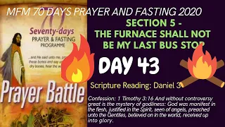 Day 43 Prayers MFM 70 Days Prayer and Fasting Programme 2020 Edition: Prayer Battle Dr. D.K. Olukoya