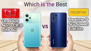 Oneplus nord ce 2 lite 5g vs Realme 9 5G Speed edition