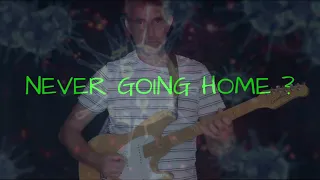 Never going home? Kungs cover