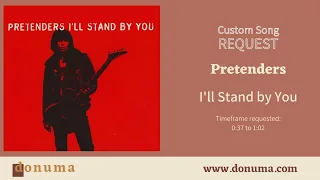 I'll Stand By You by Pretenders | Custom Melody Music Box