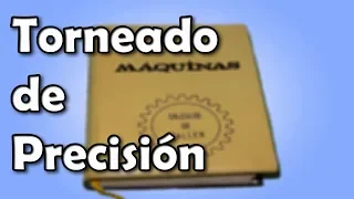 Torneado de Precisión