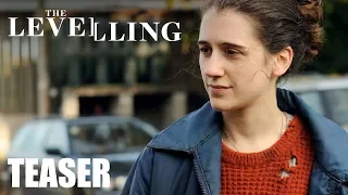 THE LEVELLING - Teaser - Peccadillo